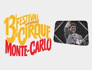 13 Цирковой фестиваль в Монте-Карло 1988 г. 1 часть.13 Festival di Monte Carlo