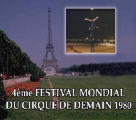 4 Всемирный фестиваль. 1 часть. Цирк завтрашнего дня 1980 4 Festivai Mondial. Du Cirgue de Demain 1980